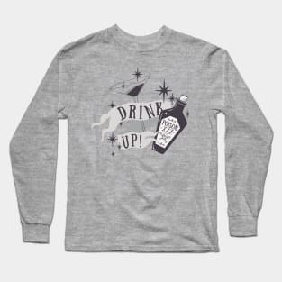 Drink Up! Poison Long Sleeve T-Shirt